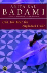 can-you-hear-the-nightbird-call-by-anita-rau-badami